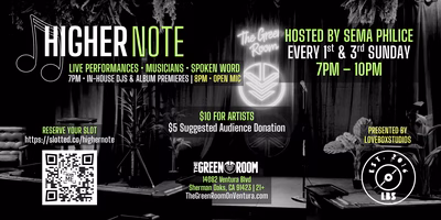Higher Note Open Mic Night ⋆⁺ ♬