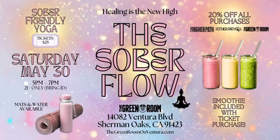 Sober Flow Yoga: Healing is The New High