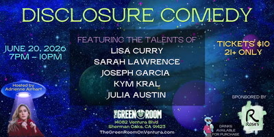 Disclosure Comedy